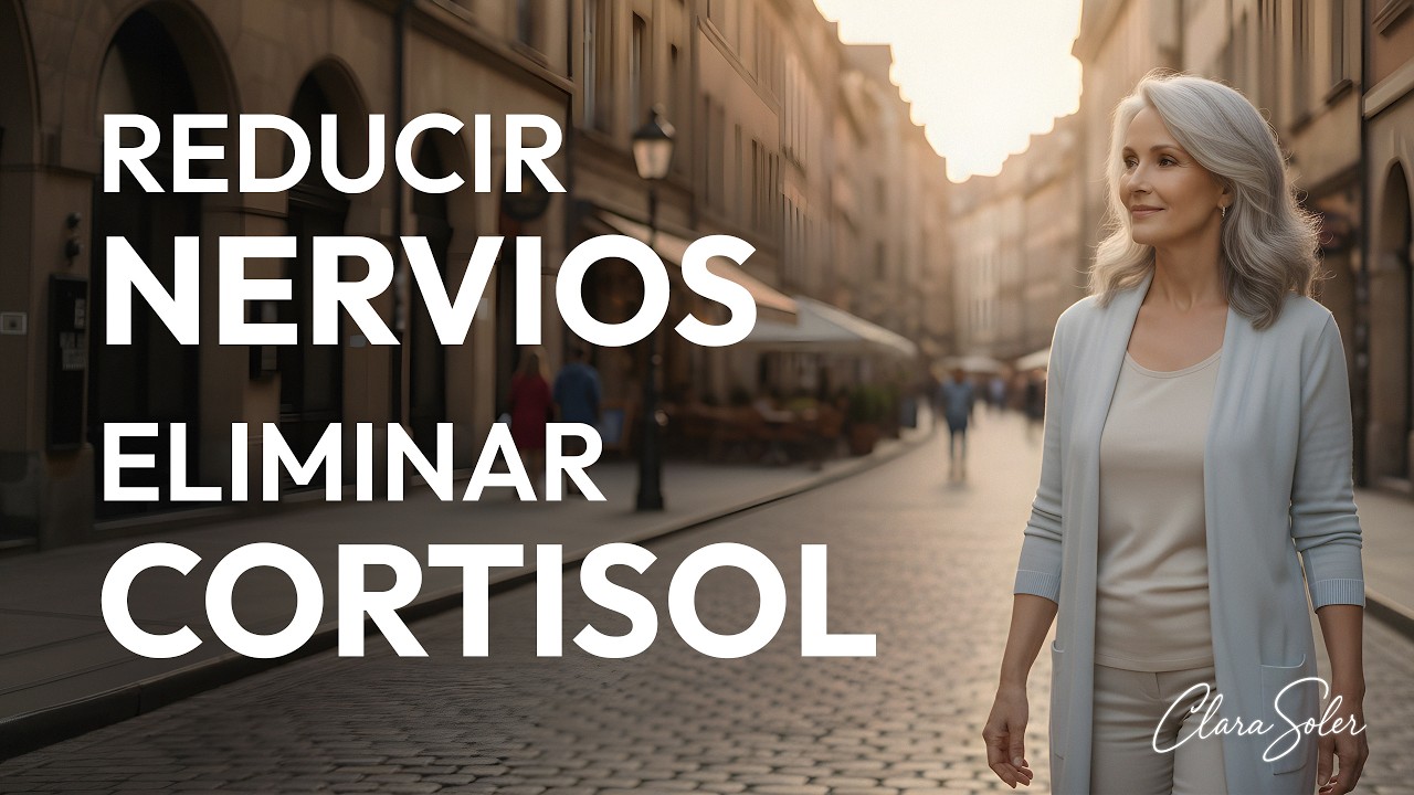 Protocolo de 1 Hora para Resetear tu Sistema Nervioso y Eliminar el Cortisol