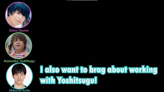Ishikawa Kaito wants to brag about working with Matsuoka Yoshitsugu (feat. Saitou Souma)