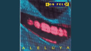 Video thumbnail of "Los Feliz - Al Otro Lado"