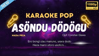 ERO BONGI ULAU MANUNO [NADA PRIA - ASONDU DODO] KARAOKE LAGU NIAS POP 2025 - by Gustav Remix