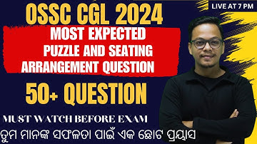 🔥OSSC CGL 2024 | Reasoning | PUZZLE + SEATING ARRA.| Part 2 | DEEPAK SIR | #ossc #ossccgl2024