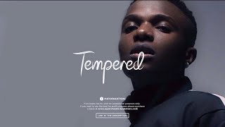 (FREE) Burna Boy x Wizkid x Afroswing Type Beat 2023 - "Tempered" | Afrobeat Instrumental