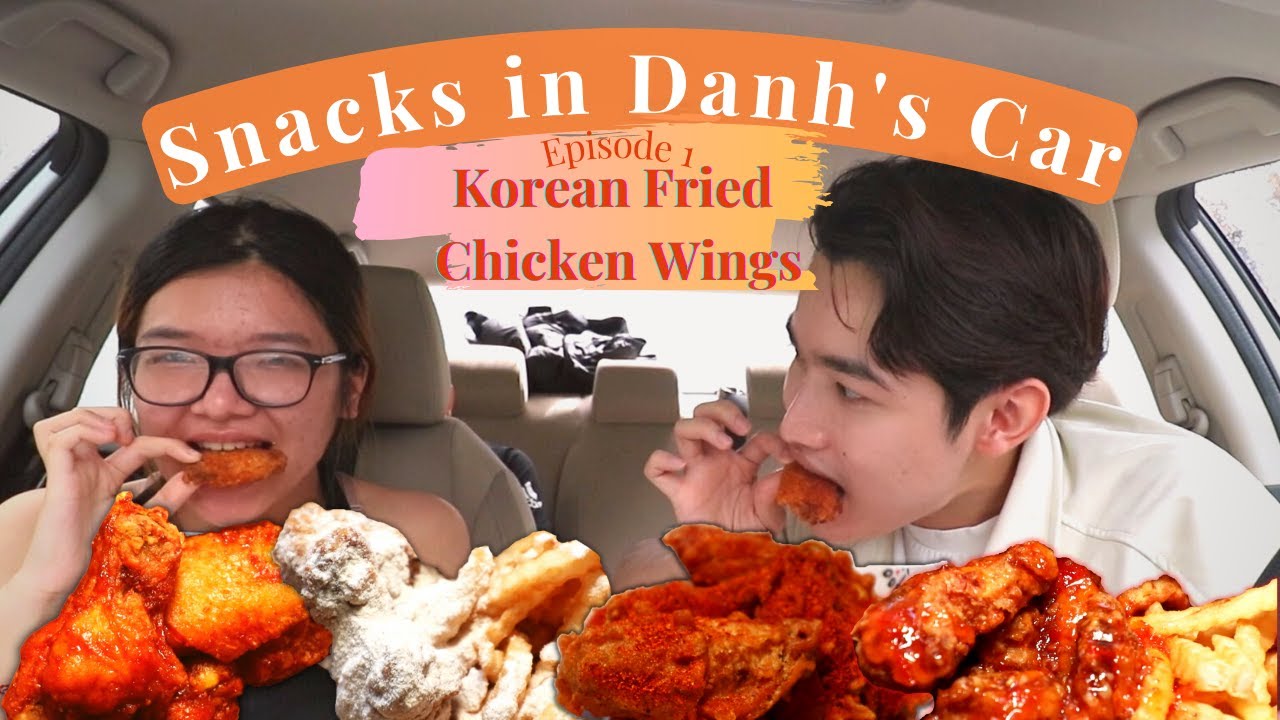SNACKS IN DANH'S CAR - Ep1: Seattle Best Korean Fried Chickens Mukbang | K-Drama talk | Seattle Food