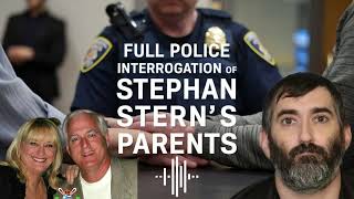 Celebrity Stephan Stern's Parents Full Police Interview As They Throw Him Under The Bus For The Murder Of Madd Wealth