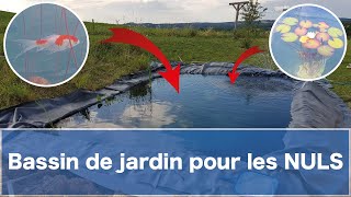 Le BASSIN de jardin pour les NULS