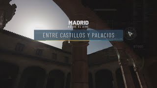 Madrid desde el aire - Entre castillos y palacios