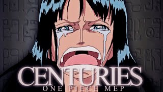 [One Piece MEP] - CENTURIES | #4