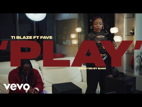 T.I BLAZE, Fave – Play