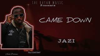 JAZI - Come Down ( Official Audio)