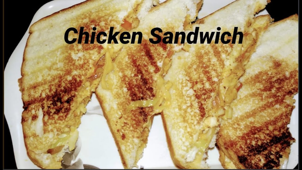 Chicken Sandwich | Grilled Sandwich | Non-Veg | Breakfast - YouTube