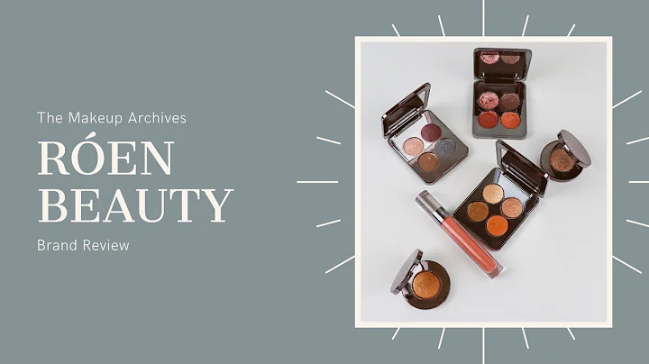 REN BEAUTY | BRAND REVIEW | THE MAKEUP ARCHIVES