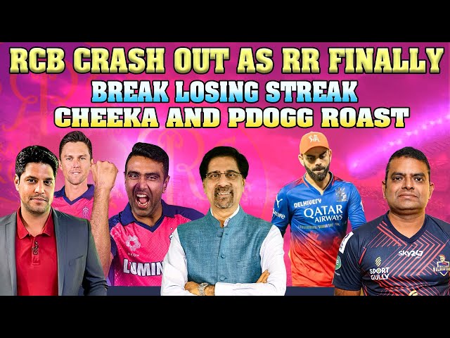 RCB crash out as RR finally break losing streak | Cheeka and PDogg Roast | IPL 2024 | Cheeky Cheeka class=