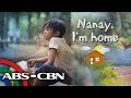 Mission Possible: Nanay, I'm home