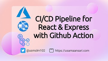 Deploy React & Express App to Azure App Service Using GitHub Actions