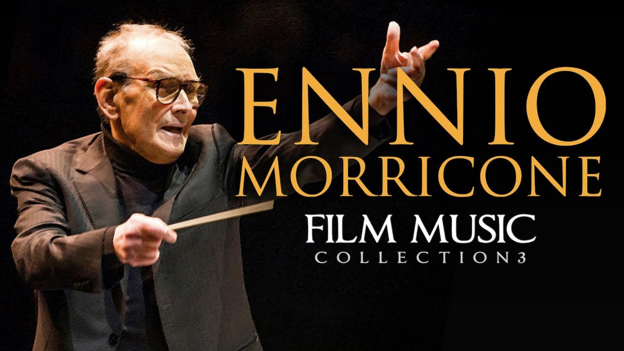 Ennio Morricone ○ Film Music Collection Volume 3 - The Greatest ...