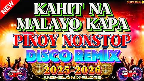 🔥📀[ Viral Music ]🇵🇭 KAHIT NA MALAYO KAPA 💥| Best Pamatay Puso | Pinoy Nonstop Remix NO CPR MUSIC 