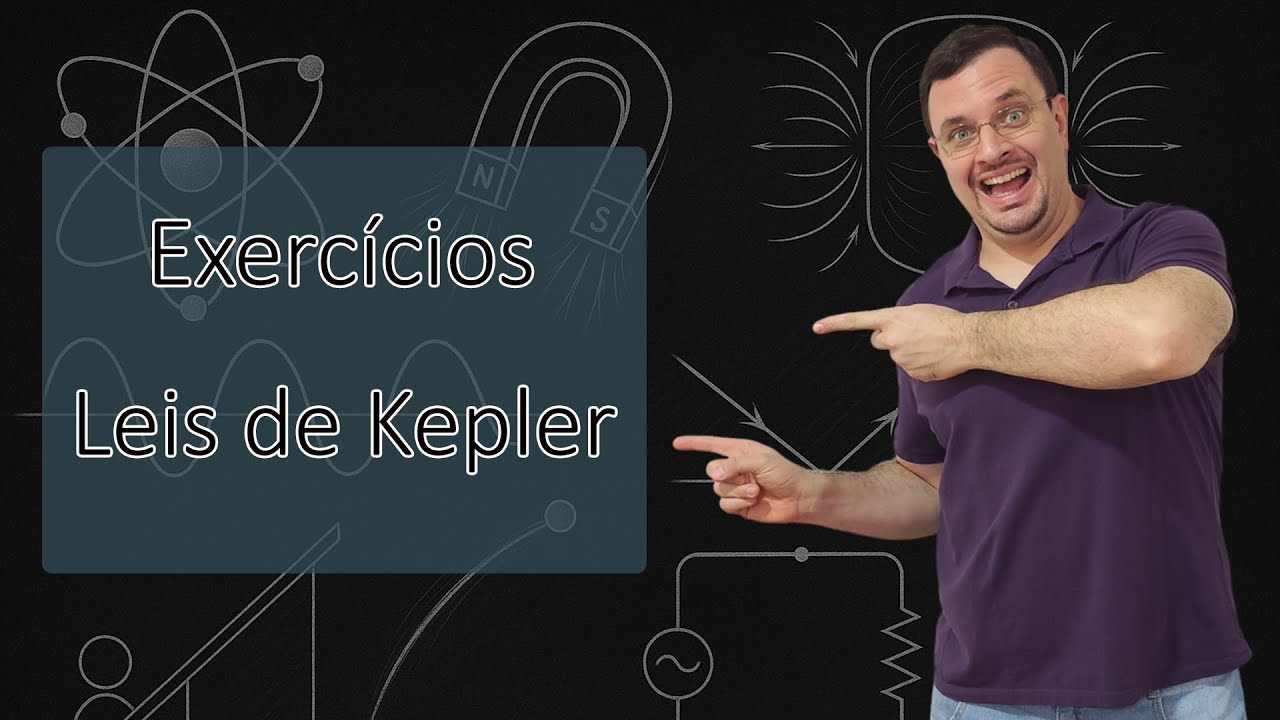 Resolução de Questões - Leis de Kepler