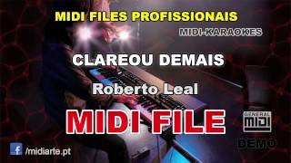 Video thumbnail of "♬ Midi file  - CLAREOU DEMAIS - Roberto Leal"