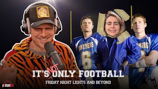 Backfire | It's Not Only Football: Friday Night Lights & Beyond Podcast
