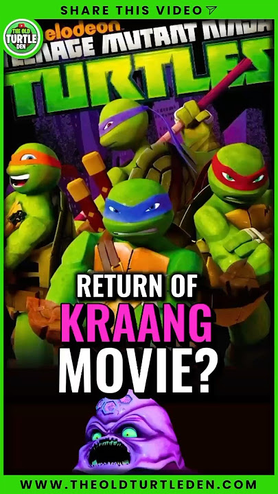 2012 TMNT Kraang Movie?