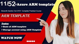 ARM Template | Basic of ARM TEmplate | Storage account Using ARM template