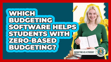 Which Budgeting Software Helps Students With Zero-based Budgeting? - Budgeting as a Student
