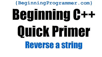 C++ Primer - How to Reverse a string