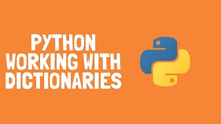 How to use Dictionaries in Python