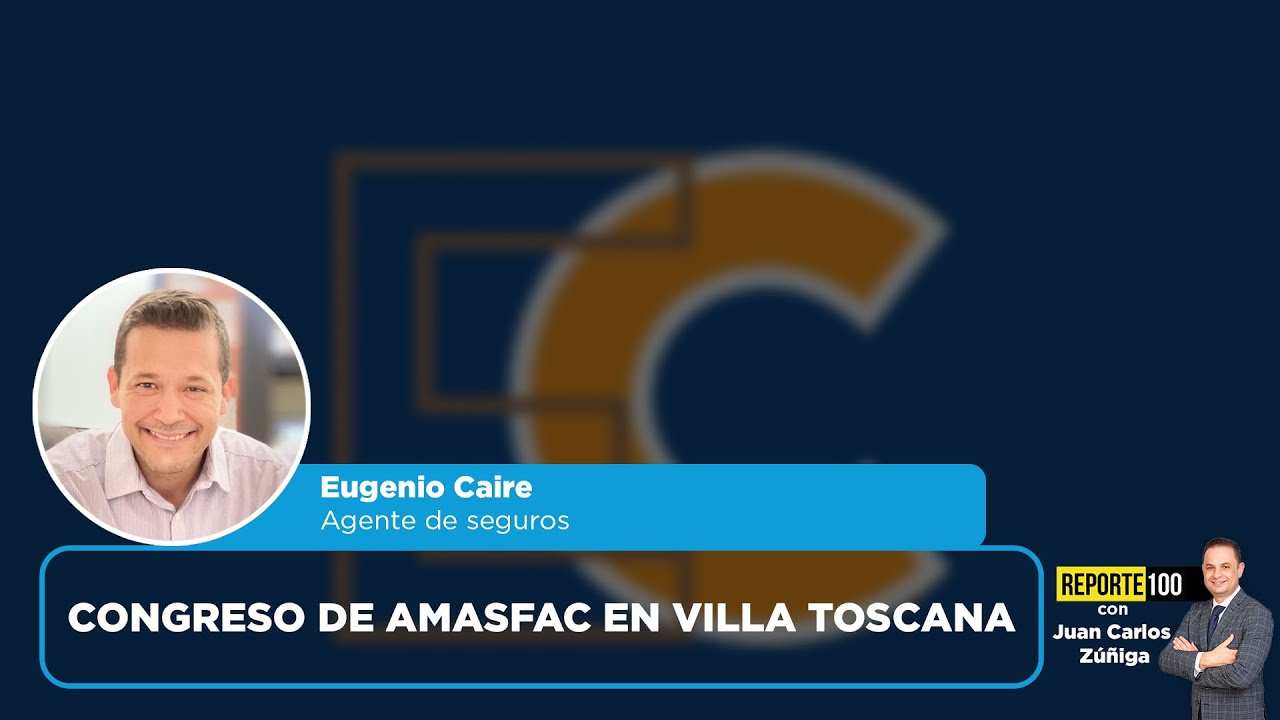 Congreso de Amasfac en villa Toscana | REPORTE 100