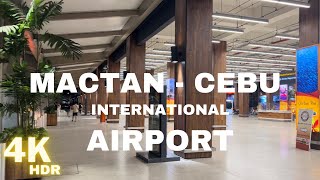 MACTAN CEBU INTERNATIONAL AIRPORT (T1) WALK 4K | Newest and Most Modern PHILIPPINES' Airport | CEBU