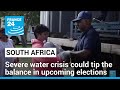 South Africa : water crisis in the city of Durban could tip the balance in the upcoming elections