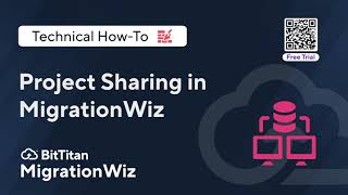 Migration Project Sharing in MigrationWiz with a Free Trial