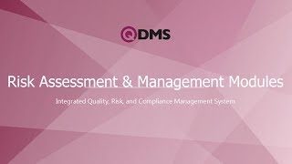QDMS - Risk Assessment & Management Module