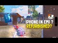 Should You Buy Iphone In EMI | Refurbished Iphone For BGMI |  Iphone For BGMI ⚡