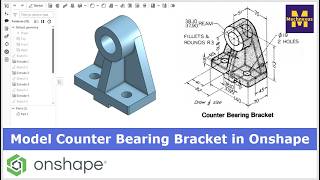 Counter Bearing Bracket in Onshape | 3D Modeling | Learn Onshape | Mechnexus |