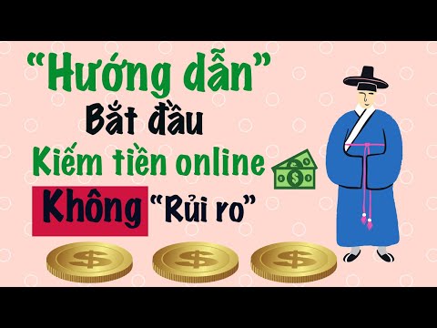 Hướng dẫn cách kiếm tiền online không rủi ro & ai cũng làm được | kienthuccenter