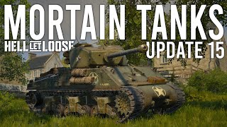 Hell Let Loose - Mortain Has Some Interesting Tank Gameplay (Update 15)