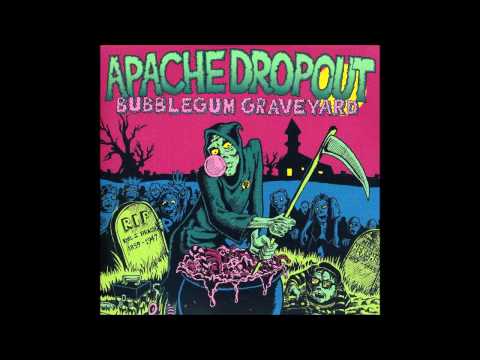 Apache Dropout (2) — Apache Dropout - Ghost Stories