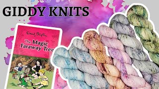 Giddy Knits Vlogs - The Magic Faraway Tree Yarn Collection - Behind The Scenes Vlog