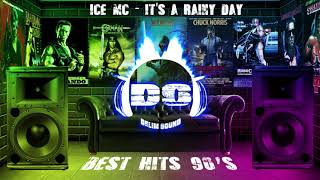 Ice Mc - It's A Rainy Day (Greatest Hits Of The 90S)