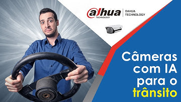 Câmeras com IA para o trânsito | IA pode pode melhorar sua vida na cidade #DahuaTeProtege
