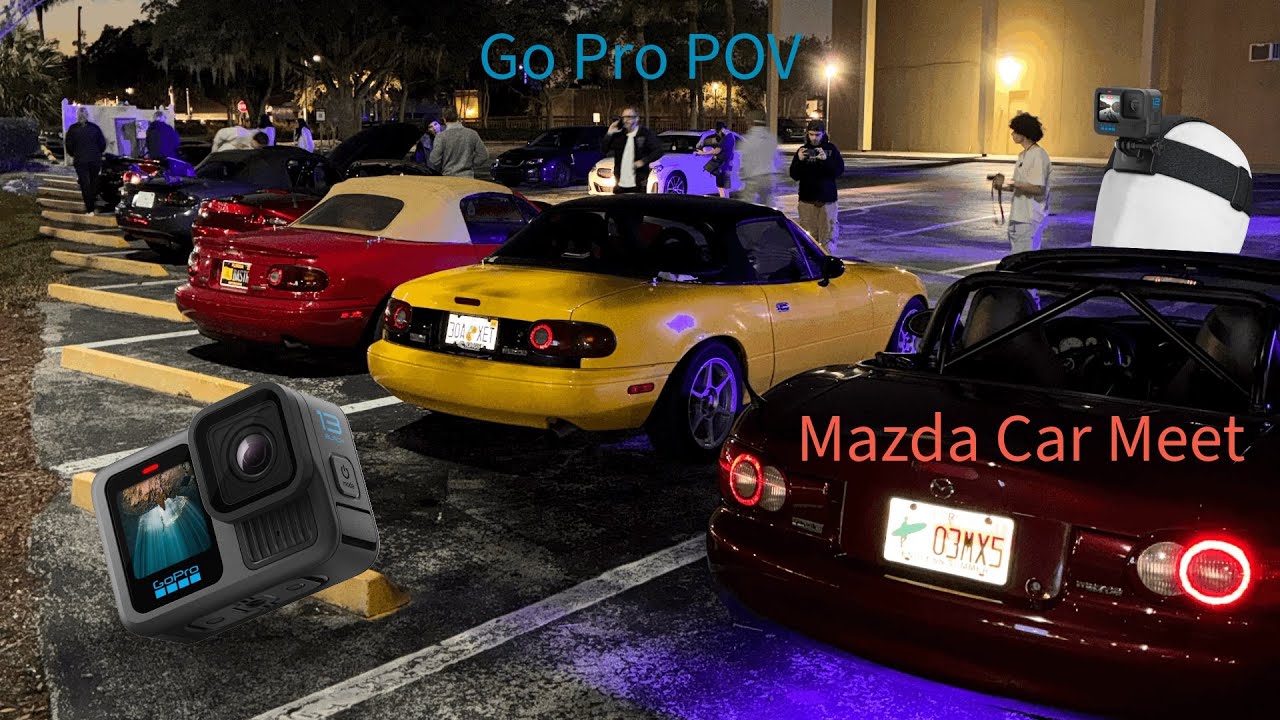 Mazda Car Meet w/ Go Pro POV!