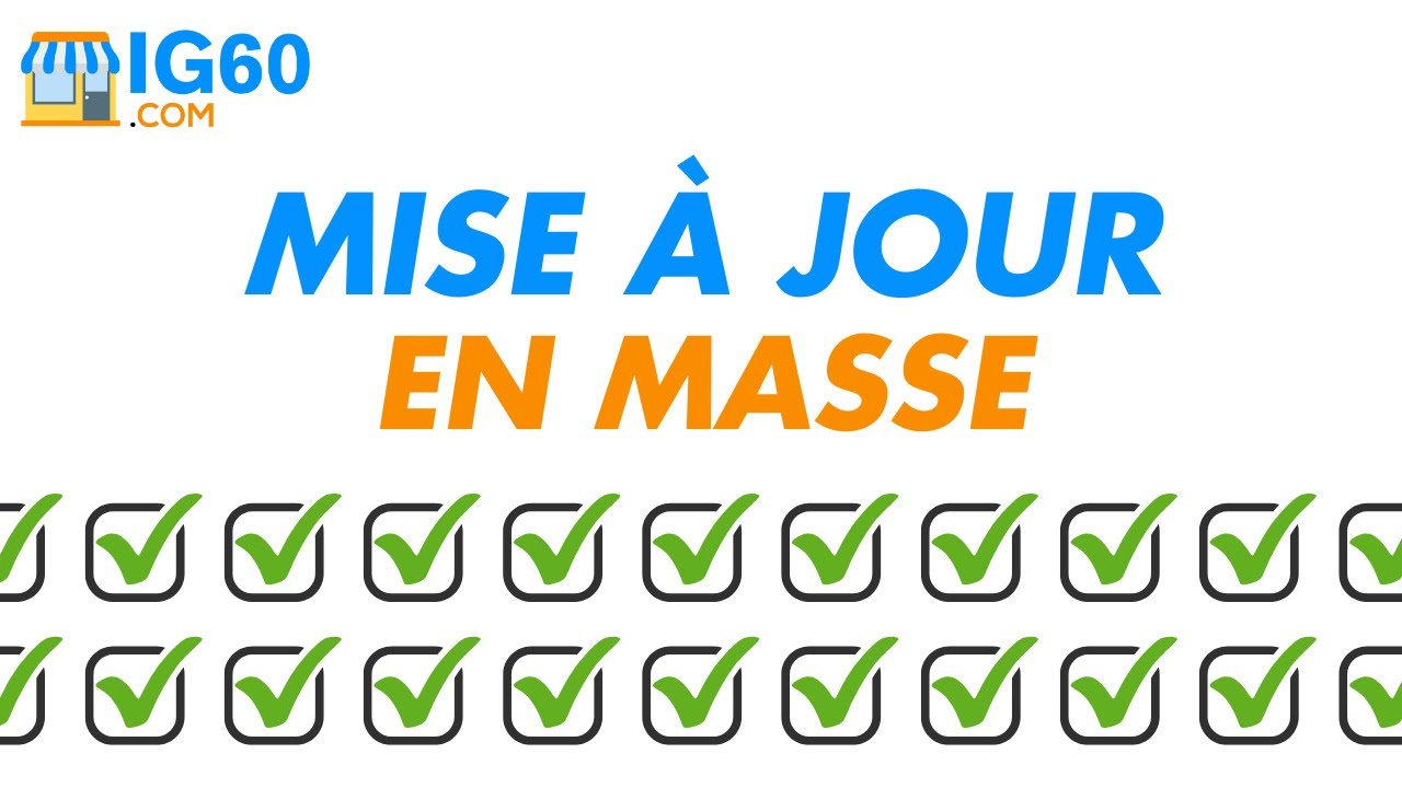 Modification et Mise à Jour en Masse des Produits