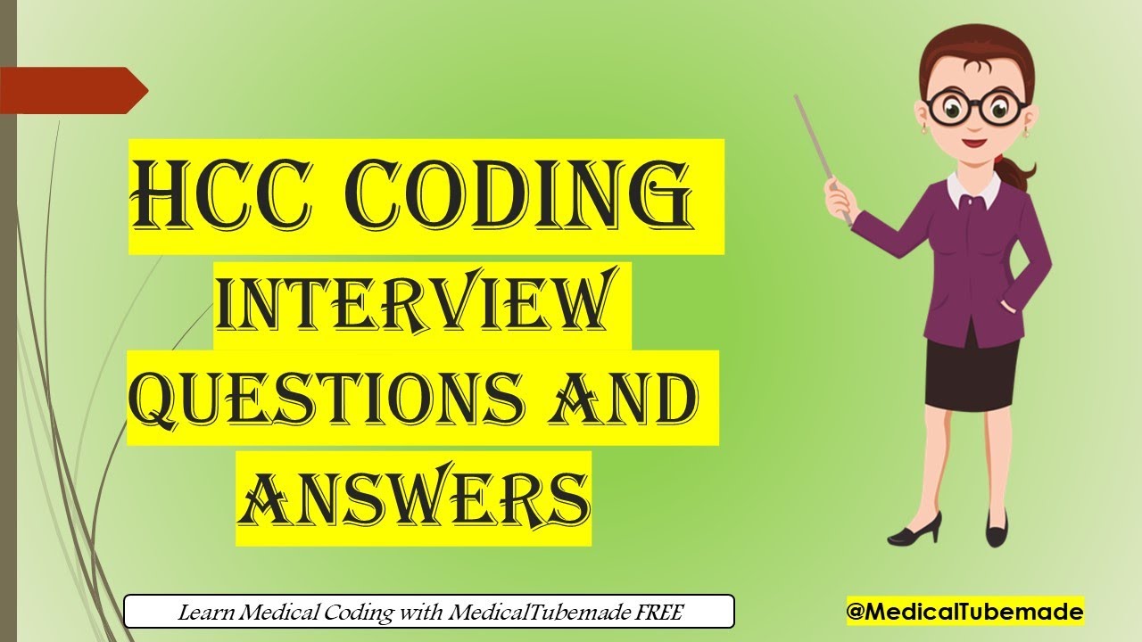 HCC Medical Coding Interview Questions & Answers | Crack Your Risk Adjustment Interview