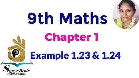 9th maths Chapter 1 Example 1.23 and 1.24 |  TN Class 9  Example 1.23 & 1.24|Super brain mathematics