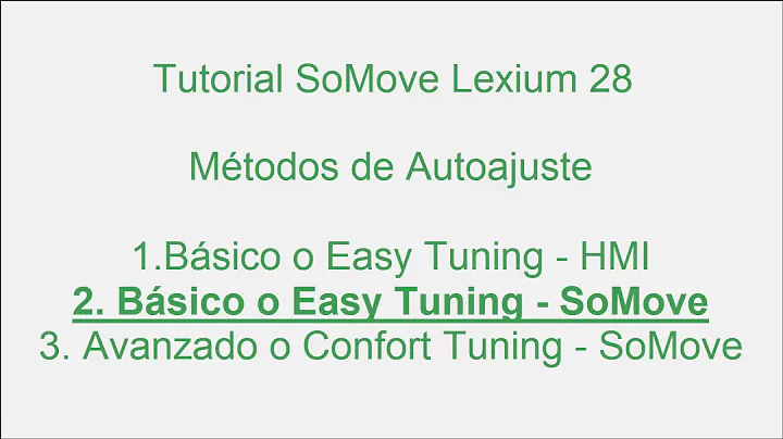 Tutorial SoMove Lexium 28 - Easy y Confort tuning