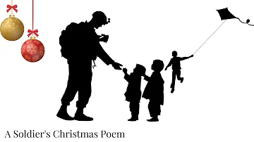 A Soldier's Christmas Poem: A Tribute to the Military