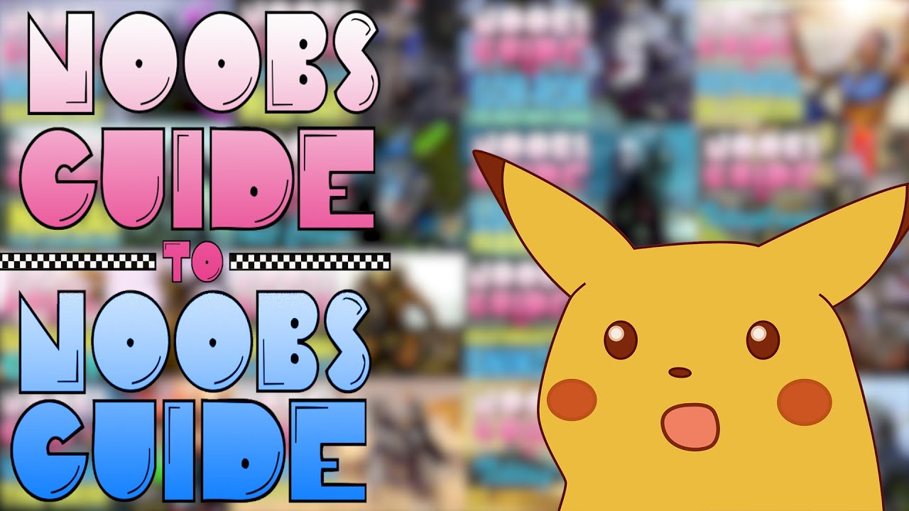 NOOB'S GUIDE to NOOB'S GUIDES