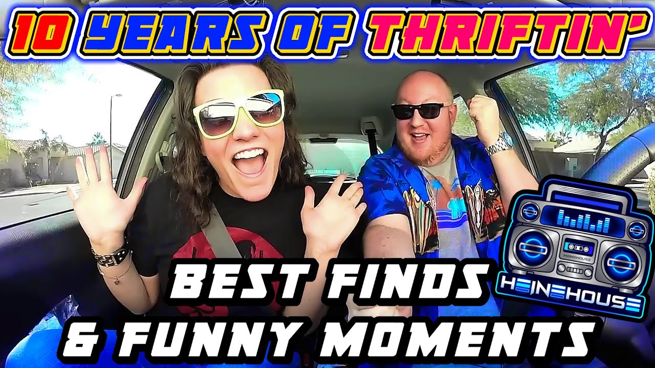 10 YEARS of Heine House Thriftin' - A celebration of the BEST finds and FUNNY moments!