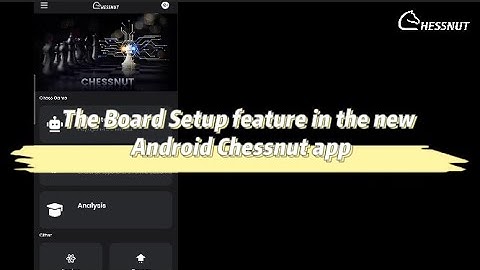 The Board Setup feature in the new Android Chessnut app#chess #chessnut #chessgame